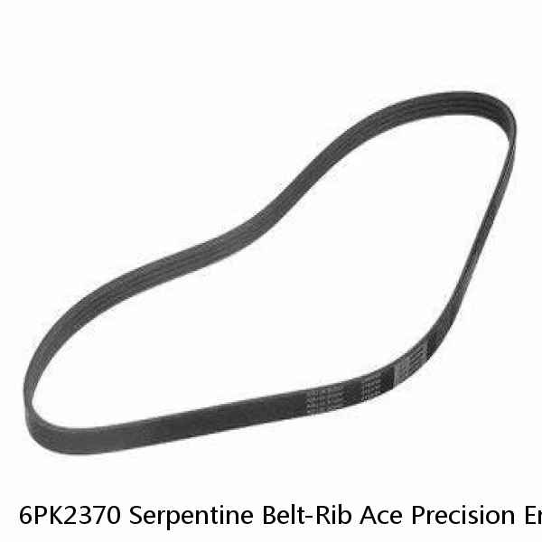 6PK2370 Serpentine Belt-Rib Ace Precision Engineered V-Ribbed Belt (Fits: Toyota)