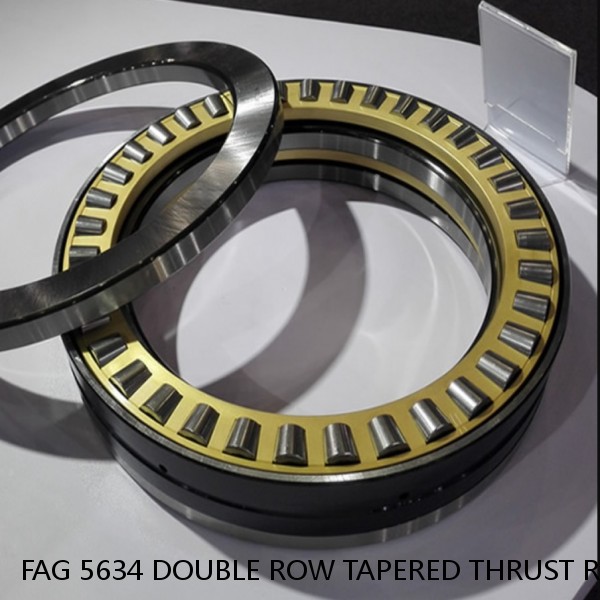 FAG 5634 DOUBLE ROW TAPERED THRUST ROLLER BEARINGS #1 small image