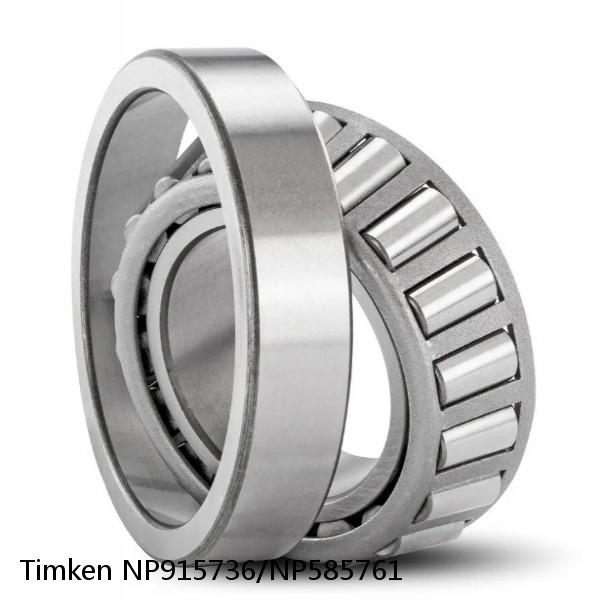NP915736/NP585761 Timken Tapered Roller Bearings #1 small image